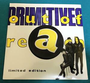 7”●The Primitives / Out Of Reach UK/EUROPEオリジナル盤 PB 42011 LE 