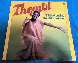 LP●Thembi / Take Me Back To The Old Transvaal HOLLANDオリジナル盤 CNR 651.021 レア・グルーヴ アフリカン・ディスコ