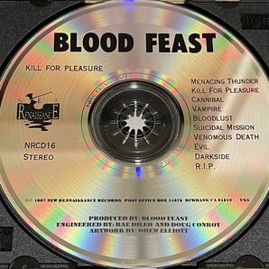 ■BLOOD FEAST-Kill For Pleasure New Renaissance Records NRCD16 1987年 USオリジナル盤CD 正規品 廃盤 スラッシュメタルの画像6