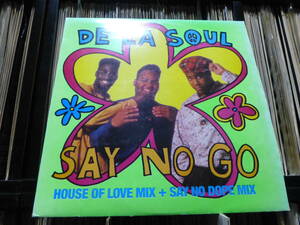 de la soul/say no go