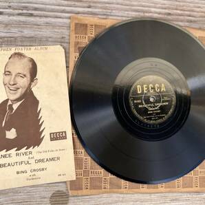 【SP盤 78RPM US版 レコード】 Bing Crosby Swnee River / Beautiful Dreamer DE63 DECCA /00250 (盤面 /ジャケット : VG+/VG+) の画像1