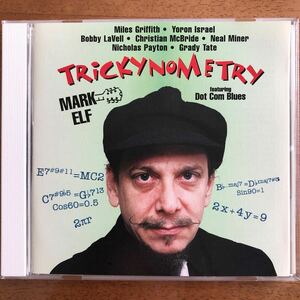 新品同様◆マーク・エルフ(g)【Trickynometry】◆輸入盤 送料4点まで185円◆Mark Elf