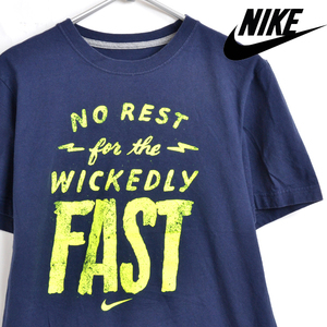 ST1723 ナイキ NIKE Tシャツ S 肩43 NO REST FOR THE WICKEDLY FAST メール便 xq