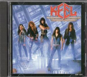 即：KEEL / キール ・・・3rdアルバム・・CD/87年発売