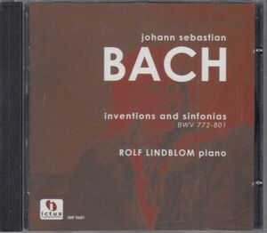 [CD/Ictus]バッハ:インヴェンションとシンフォニア全曲BWV.772-801/ロルフ・リンドブロム(p)