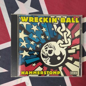 Wreckin' Ball/Hammerstomp◆サイコビリー◆サイコ◆ネオロカビリー◆ネオロカ◆Psychobilly ◆Neo Rockabilly 