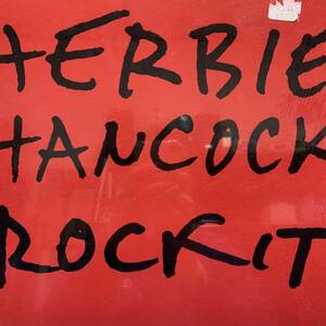 ◆HERBIE HANCOCK - Rockit (Long / Album Version) ◆12inch US盤 DISCOヒット!!