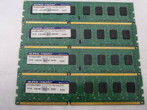 ☆SUPER TALENT PC3-10600U 4GB×4枚（16GB) BIOS確認済☆⑤