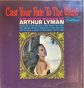 Arthur Lyman Cast Your Fate To The Wind, The Exotic Sounds Of Arthur Lyman US盤