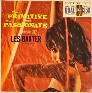 Les Baxter The Primitive And The Passionate US ORIG STEREO