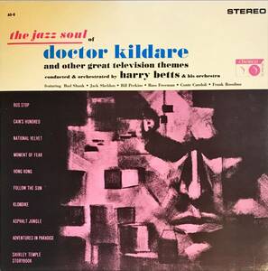 Harry Betts & His Orchestra The Jazz Soul Of Doctor Kildare スペイン盤