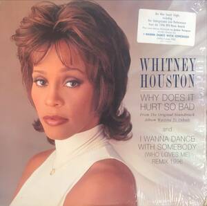 Whitney Houston Why Does It Hurt So Bad / I Wanna Dance With Somebody US ORIG