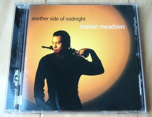 入手困難 廃盤 高音質 HDCD マリオン メドウズ アナザー サイド オブ ミッドナイト Marion Meadows Another Side Of Midnight Enhanced CD