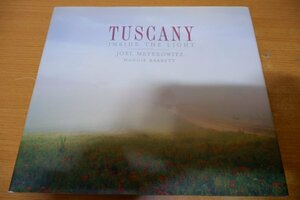 ぬ7-004＜本＞Tuscany: Inside the Light