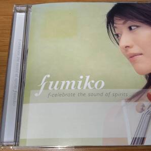 fumiko f-celebrate sound of spirit 中古 送料無料 デビューアルバム NHK 迷宮美術館テーマ曲入り