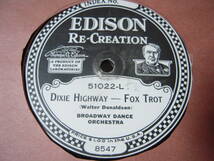 【縦振動SP】「BROADWAY DANCE ORCH/DIXIE HIGHWAY」EDISON_画像1