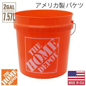 THE HOME DEPOT バケツ 2ガロン ホームデポ 約7.57リットル アメリカ製