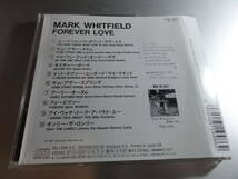 MARK　　WHITFIELD 　マーク・ホイットフィールド　　Forever love　帯付き国内盤_画像2
