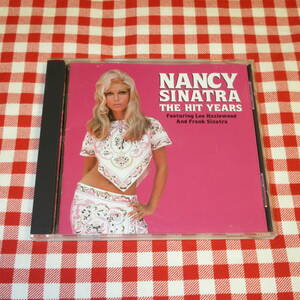 ナンシー・シナトラ/THE HIT YEARS《輸入盤CD》◆NANCY SINATRA