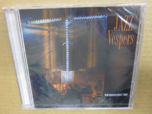jj29/未開封　JAZZ　ピアノトリオ　CD　輸入盤　/BOB RAVENSCROFT TRIO / JAZZ VESPERS