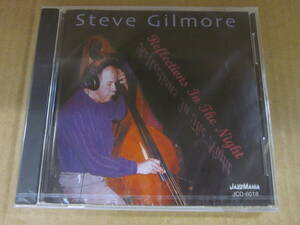 jj214/未開封　JAZZ　ピアノトリオ　CD　輸入盤　/STEVE GILMORE TRIO / REFLECTIONS IN THE NIGHT