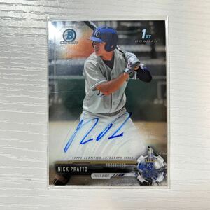 2017 Bowman Draft Nick Pratto chrome auto