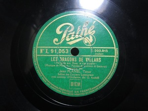 ★☆SP盤レコード 横振動 LES DRAGONS DE VILLARS / LA MASCOTTE Jean Planel 蓄音機用 中古品☆★[5918] 