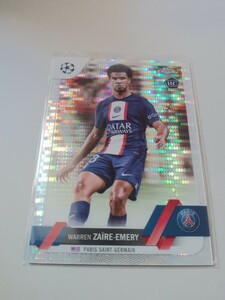 【RC】Topps2023 Chrome W.Zaire-Emery PSG Parallel