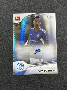 【165枚限定】 吉田麻也 直筆サインカード 2022-23 Topps Chrome Bundesliga Prism Refractor Auto Maya Yoshida Schalke 日本代表