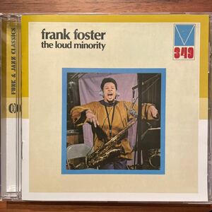FRANK FOSTER／THE LOUD MINORITY