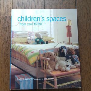 children's spaces from zero to ten 洋書