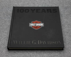 ハーレーダビッドソン 100YEARS of HARLEY-DAVIDSON WILLIE G.DAVIDSON 英語版 Harley-Davidson