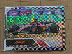 シャルル・ルクレール【2023 TOPPS FORMULA 1 CHROME 】CHARLES LECLERC #7 ベース パラレル チェッカーフラッグ X-フラクター