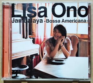 小野リサ／ジャンバラヤ~ボッサ・アメリカーナ~／Jambalaya -Bossa Americana-／CD／中古品