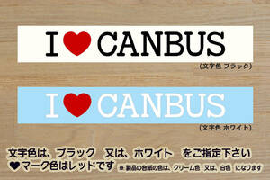 I LOVE CANBUS ステッカー ムーヴ_キャンバス_ストライプス_セオリー_X_G_ターボ_軽キャン_軽_キャンパー_改_改造_カスタム_ZEALダイハツ