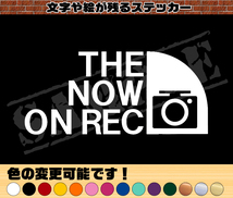 【追跡あり・ゆうパケット発送】　THE NOW ON REC パロディステッカー（ドライブレコーダー）　7.5cm×17cm_画像1