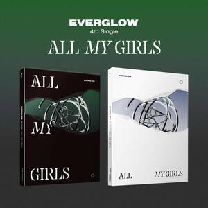 EVERGLOW 4th Single [ALL MY GIRLS](韓国盤）(中古品)