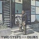 Two Steps From the Blues(中古品)