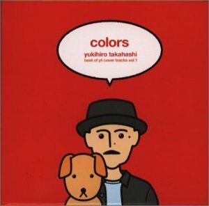 colors ― the best of yt cover tracks vol.1(中古品)