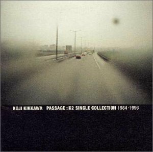 Passage: K2 Single Collection 1984-1996(中古品)