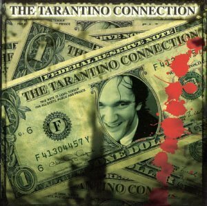 The Tarantino Connection (Soundtrack Anthology)(中古品)