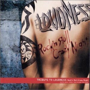 TRIBUTE TO LOUDNESS～Rock’n Roll Crazy Night(中古品)