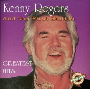 Kenny Rogers & The First Edition - Greatest Hits(中古品)