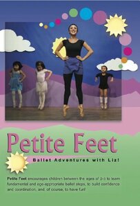Petite Feet: Ballet Adventures with Liz(中古品)