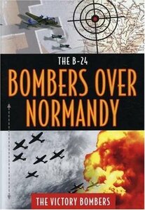 B24: Bombers Over Normandy - The Victory Bombers [DVD](中古品)