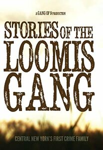 Stories Of The Loomis Gang [DVD](中古品)