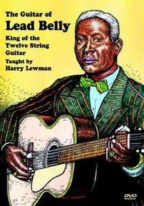 Guitar of Lead Belly: King of the Twelve String [DVD] [Import](中古品)