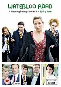 Waterloo Road Series Eight - Spring Term [DVD](中古品)