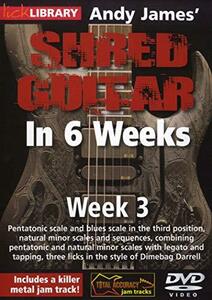 Andy James Shred Guitar in 6 Weeks: Week 3 [DVD](中古品)