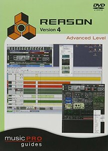 Musicpro Guides: Reason 4 - Advanced Level [DVD](中古品)